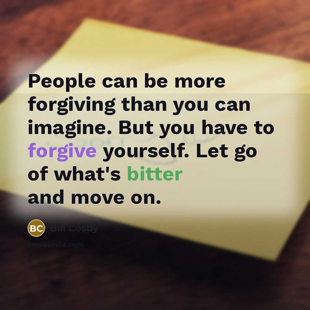 “People can be more forgiving than you can imagine. But…” quote by Bill Cosby