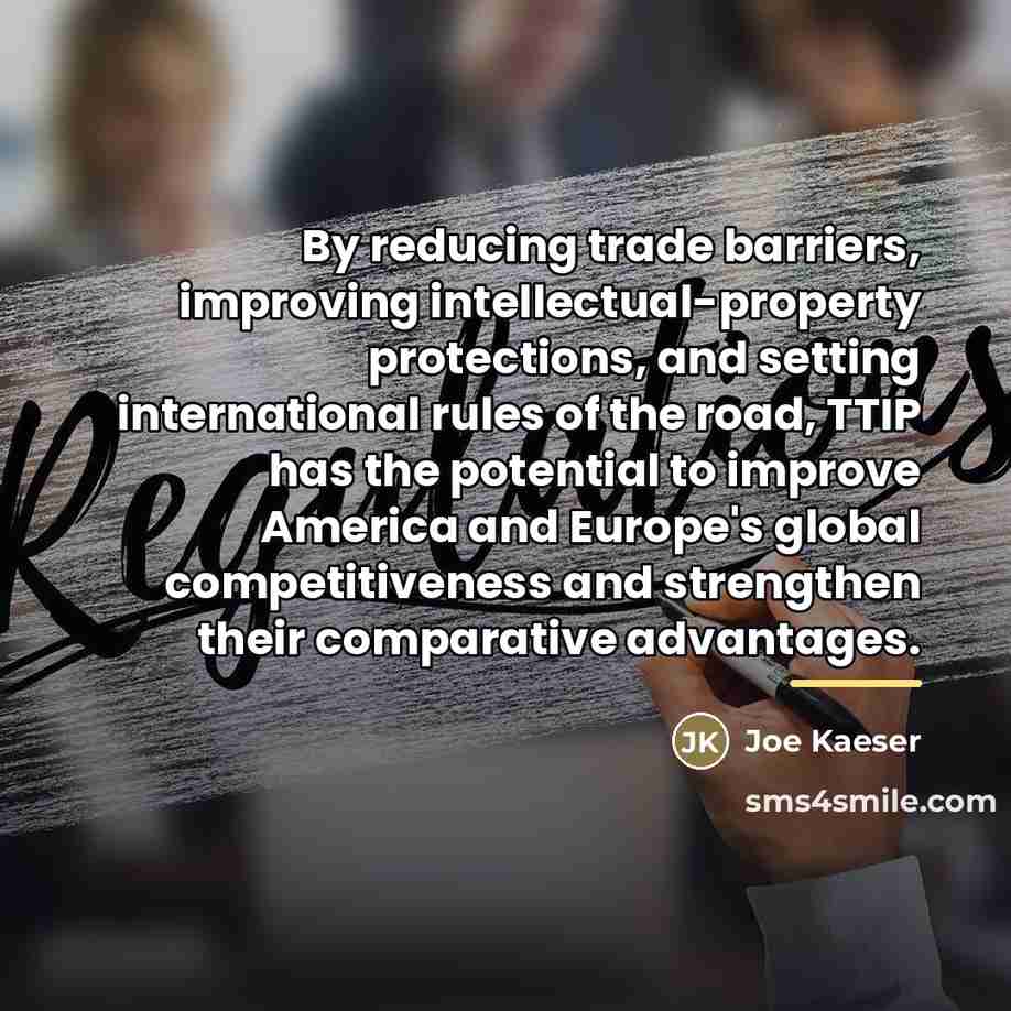“By reducing trade barriers, improving intellectual-property protections, and setting international…” quote by Joe Kaeser