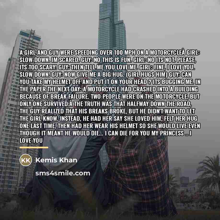 “A girl and guy were speeding over 100 mph on…” quote by Kemis Khan