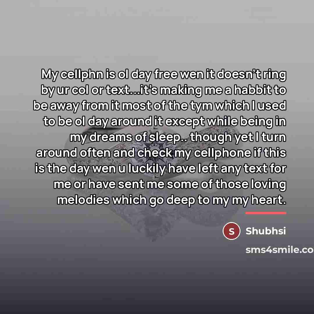 “My cellphn is ol day free wen it doesn't ring…” quote by Shubhsi