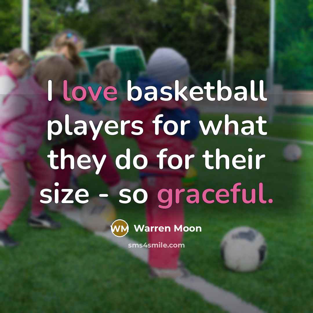 “I love basketball players for what they do for their…” quote by Warren Moon
