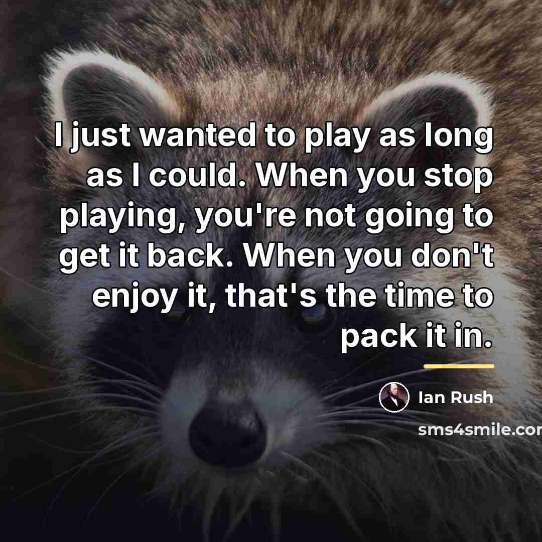“I just wanted to play as long as I could.…” quote by Ian Rush