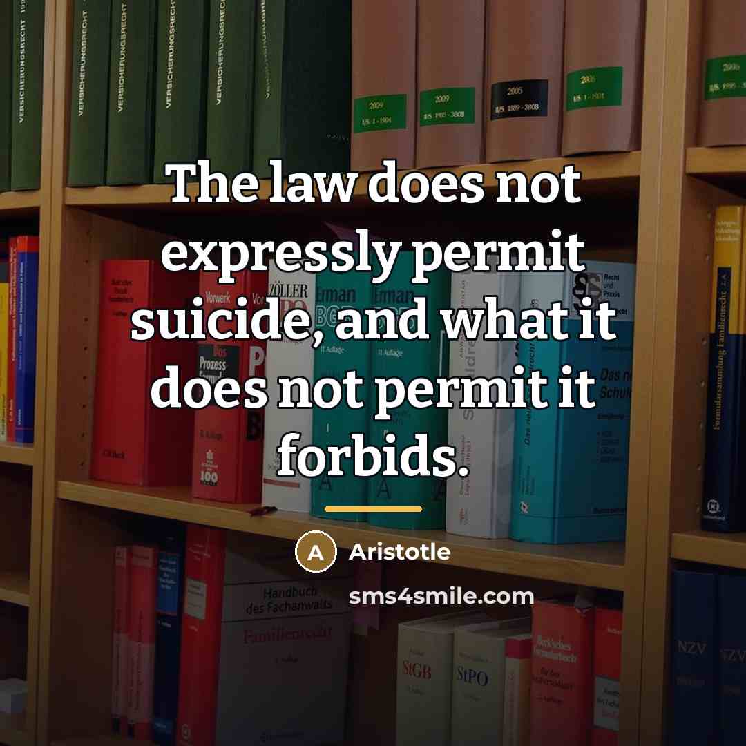 “The law does not expressly permit suicide, and what it…” quote by Aristotle