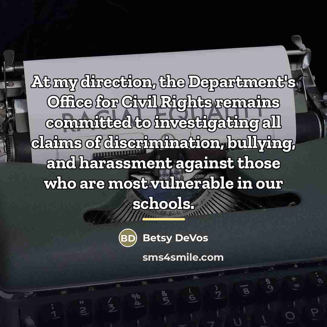 “At my direction, the Department's Office for Civil Rights remains…” quote by Betsy DeVos