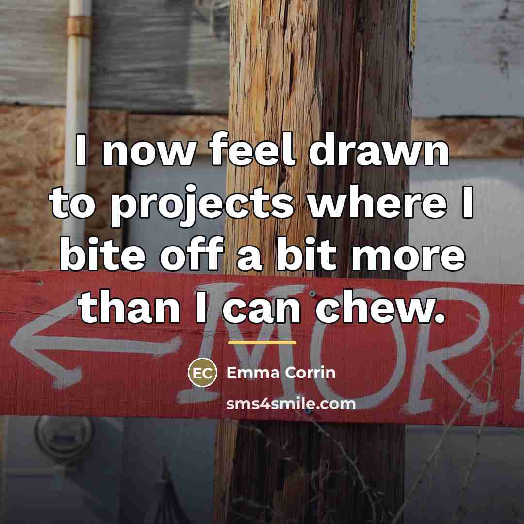 “I now feel drawn to projects where I bite off…” quote by Emma Corrin