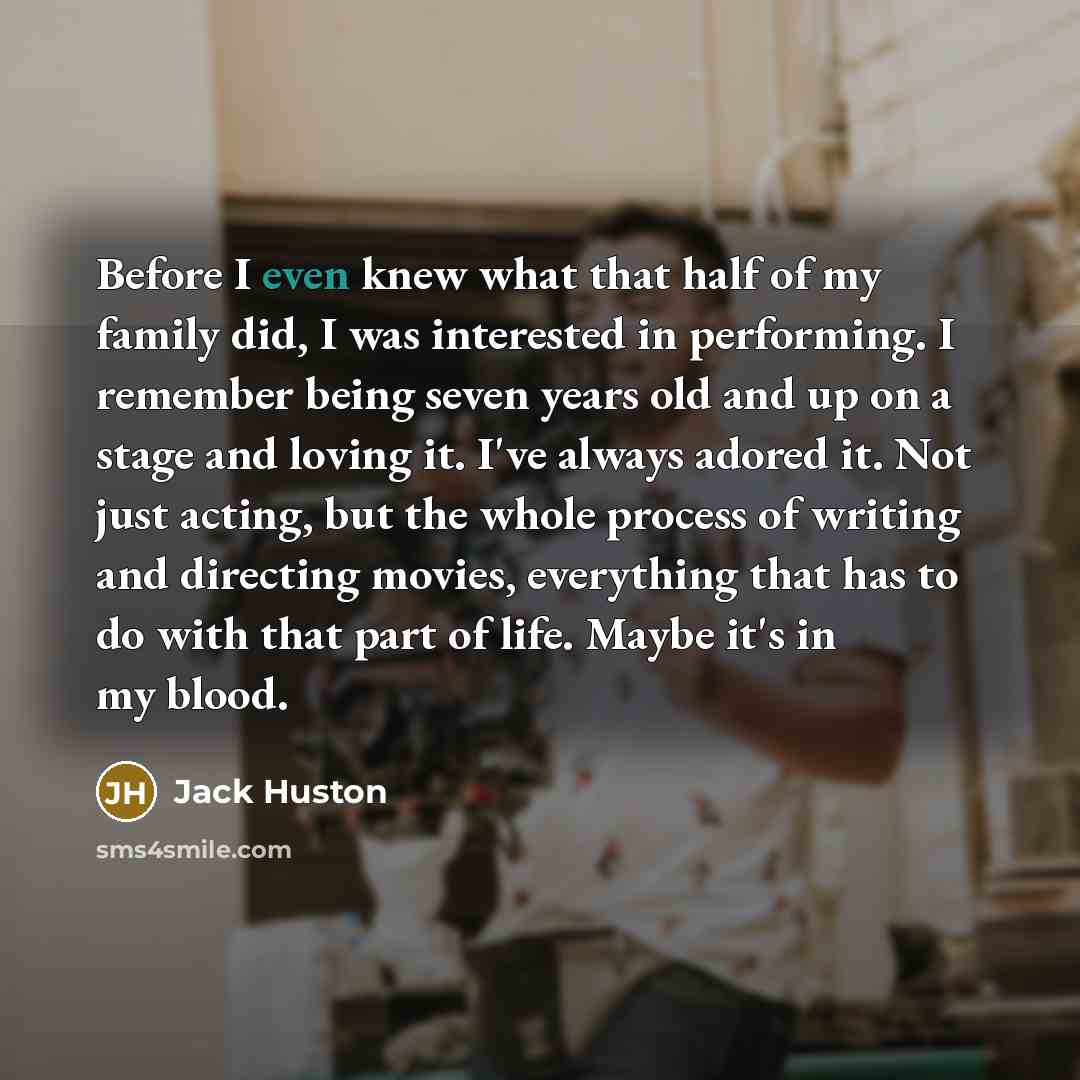“Before I even knew what that half of my family…” quote by Jack Huston