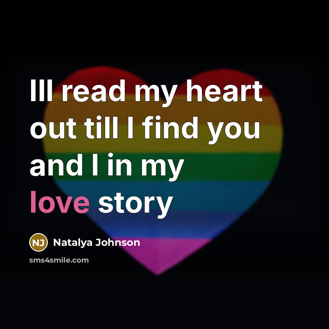 “Ill read my heart out till I find you and…” quote by Natalya Johnson
