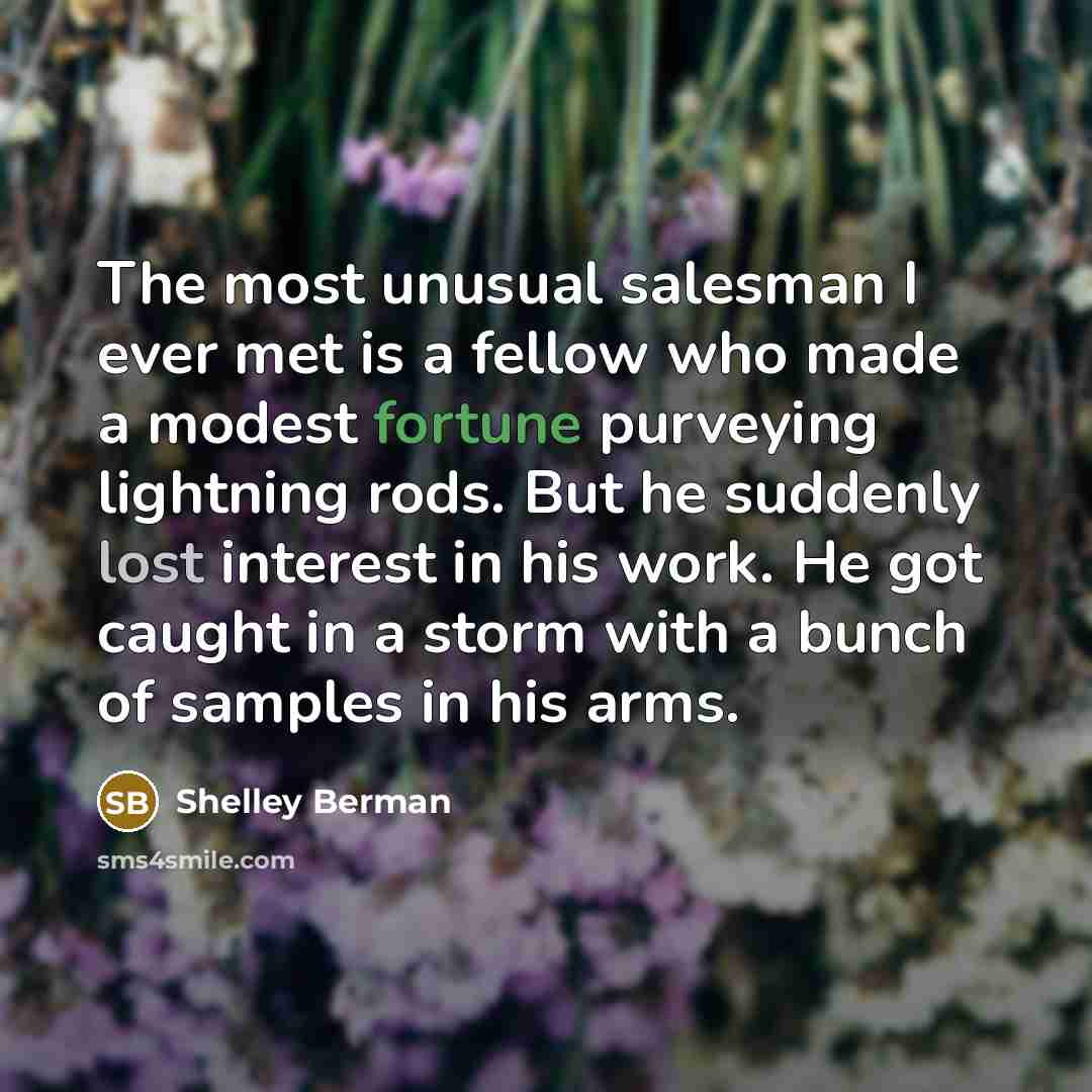 “The most unusual salesman I ever met is a fellow…” quote by Shelley Berman