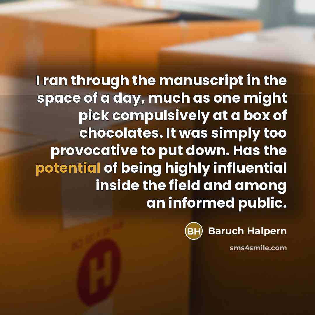 “I ran through the manuscript in the space of a…” quote by Baruch Halpern