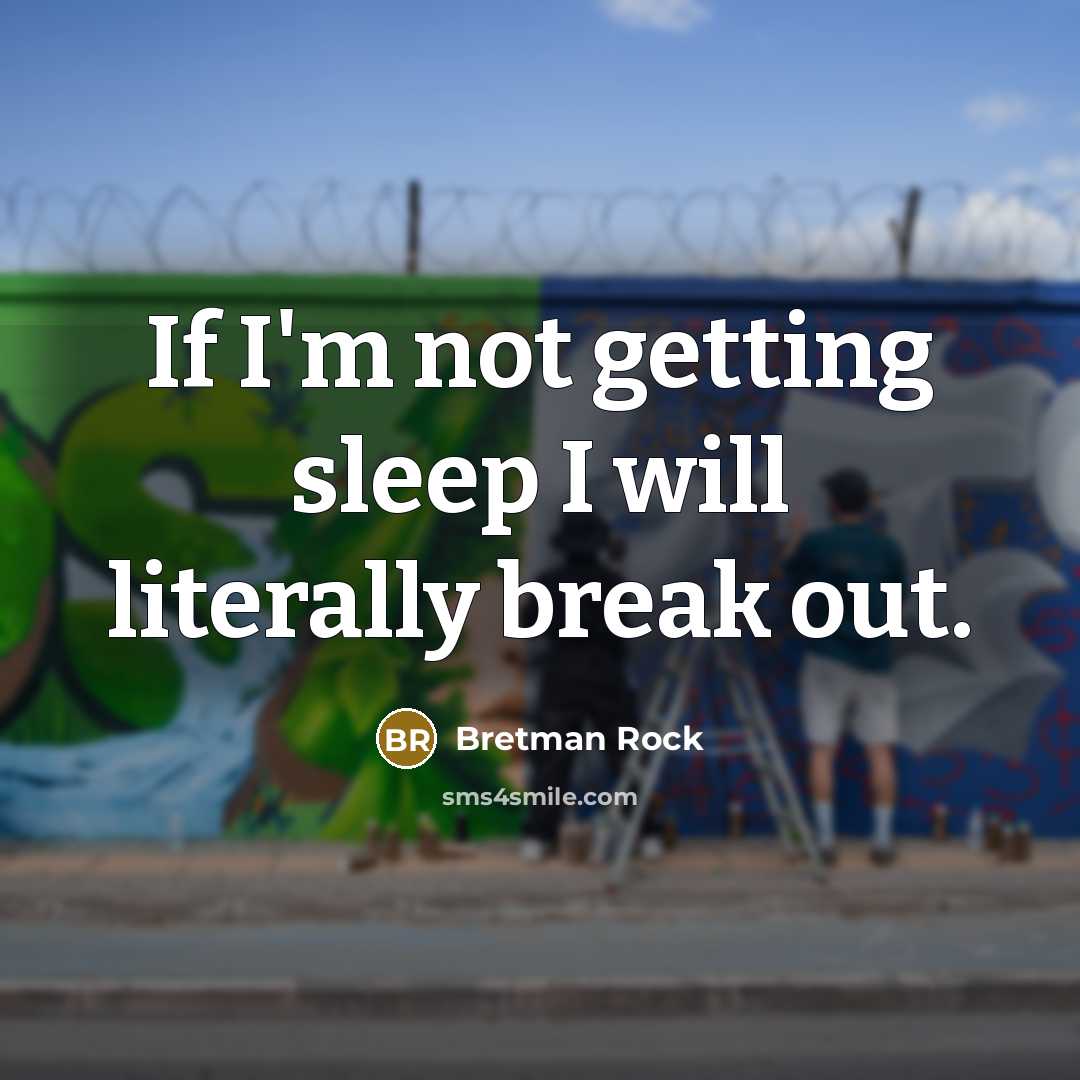 “If I'm not getting sleep I will literally break out.…” quote by Bretman Rock