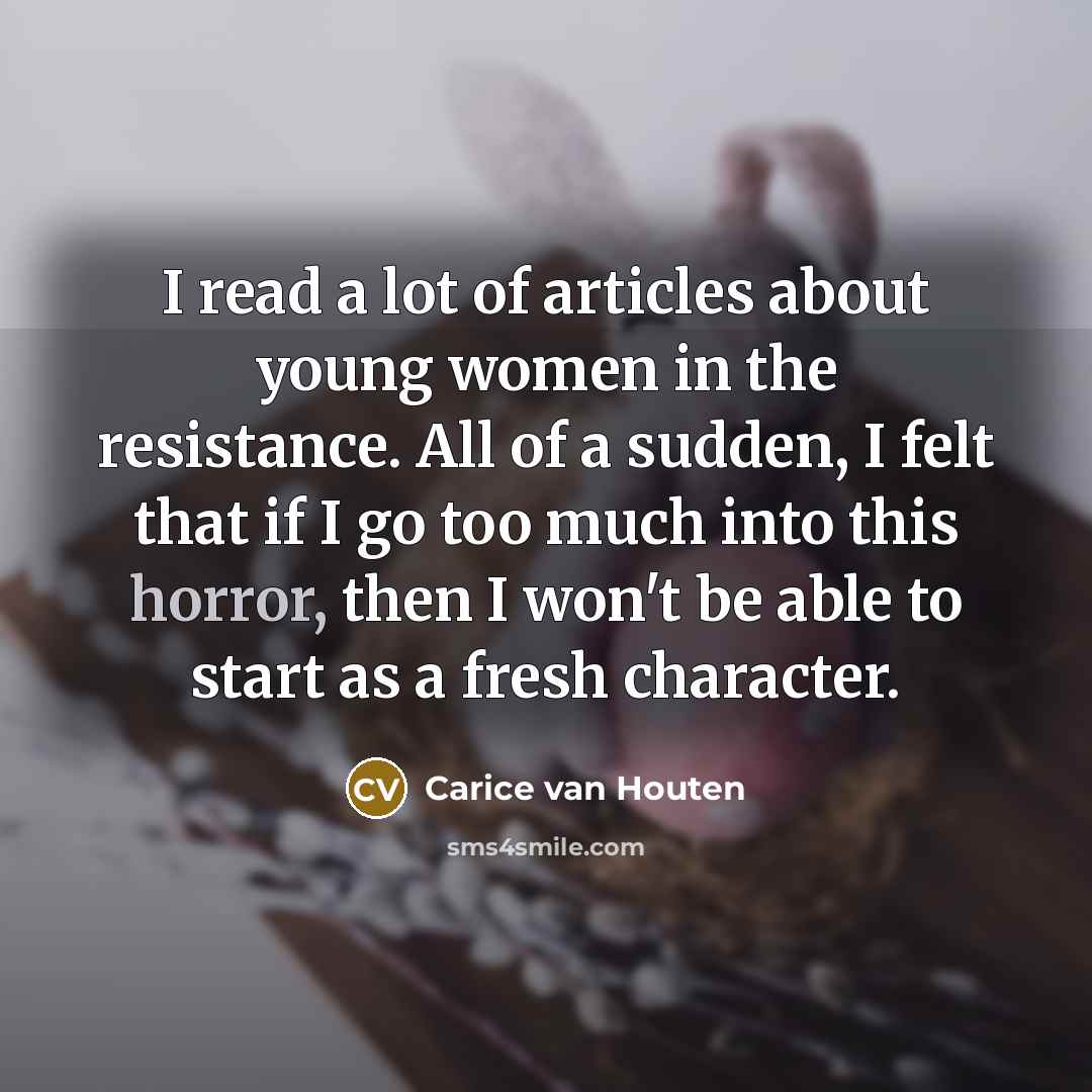 “I read a lot of articles about young women in…” quote by Carice van Houten
