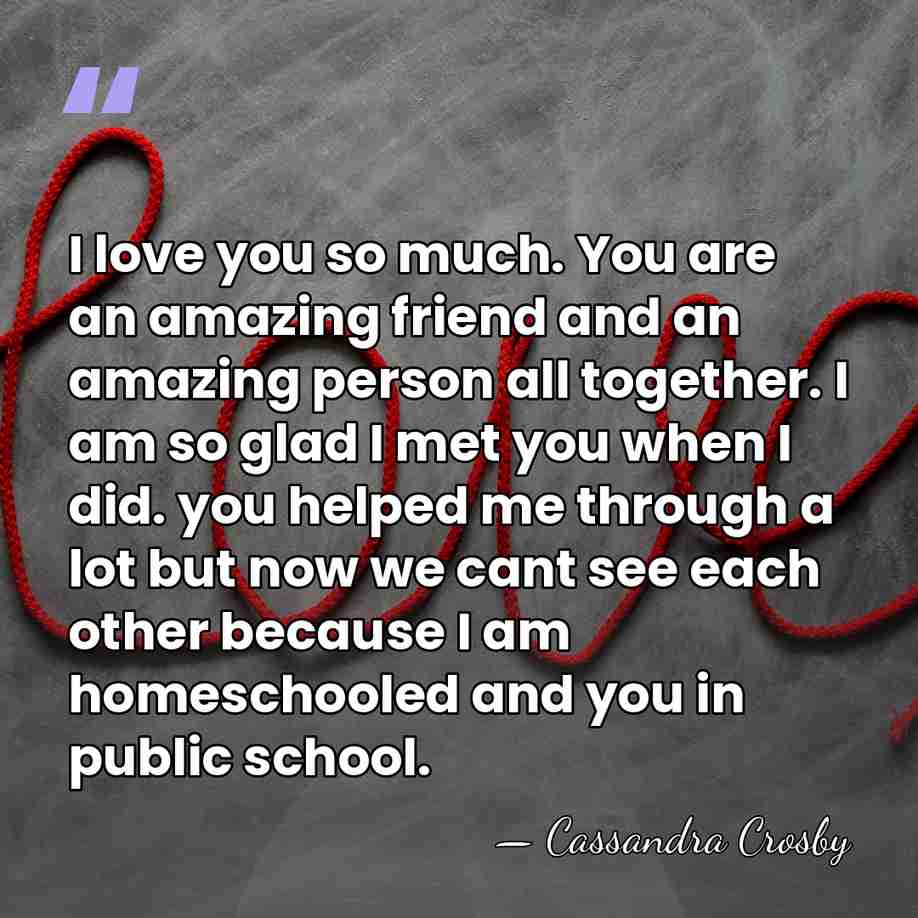 I love you so much. You are an amazing friend and an&hellip; - Cassandra Crosby