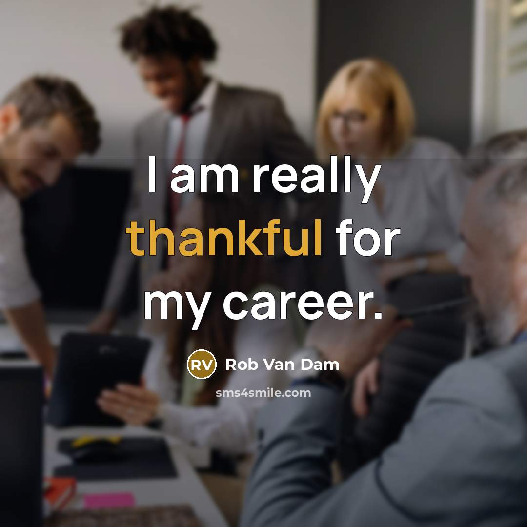 “I am really thankful for my career.…” quote by Rob Van Dam