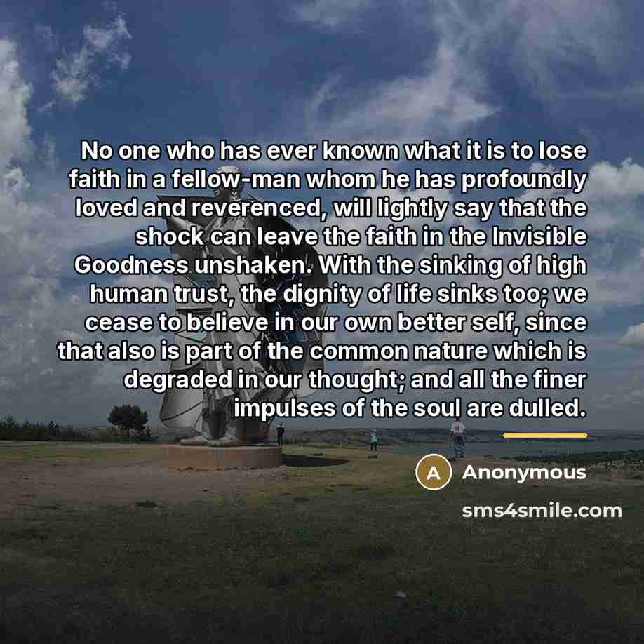“No one who has ever known what it is to…” quote by Anonymous