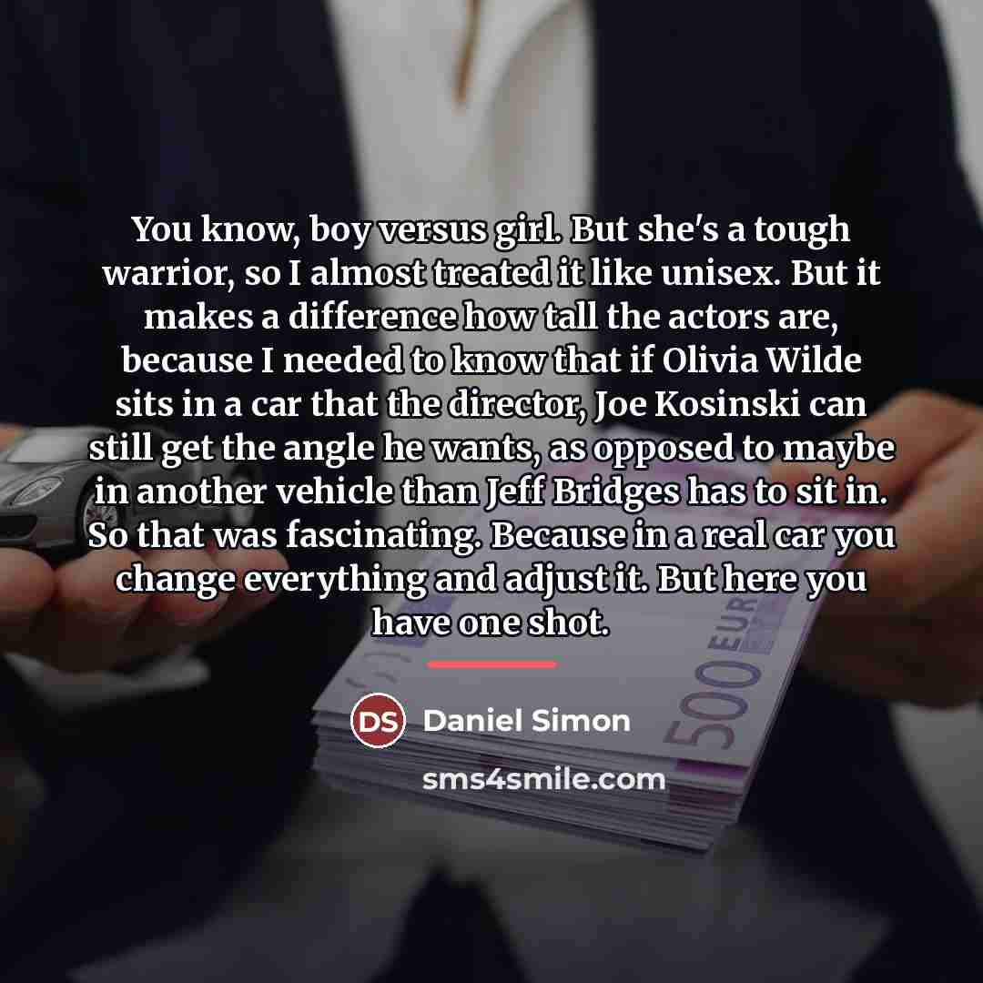 “You know, boy versus girl. But she's a tough warrior,…” quote by Daniel Simon