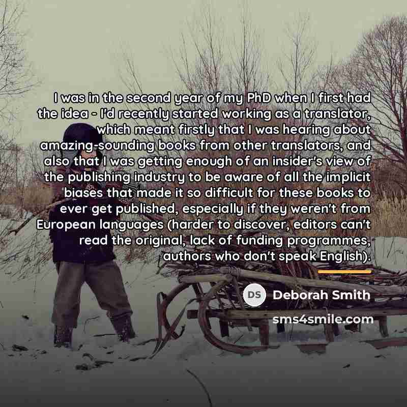 “I was in the second year of my PhD when…” quote by Deborah Smith