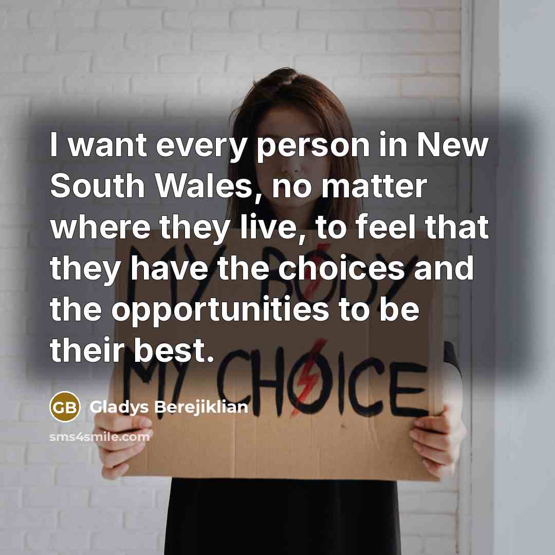 “I want every person in New South Wales, no matter…” quote by Gladys Berejiklian