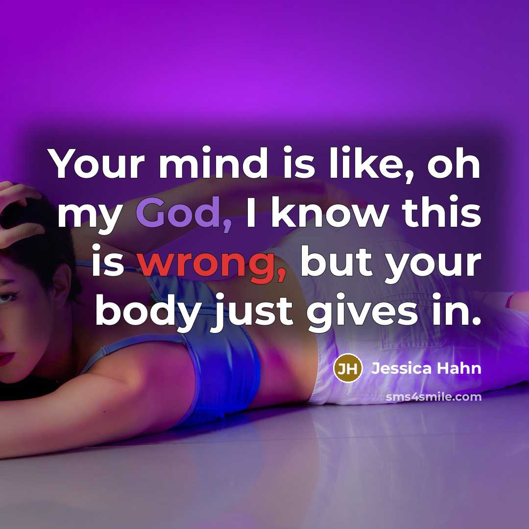 “Your mind is like, oh my God, I know this…” quote by Jessica Hahn