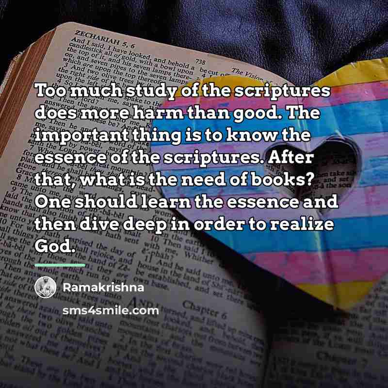 “Too much study of the scriptures does more harm than…” quote by Ramakrishna