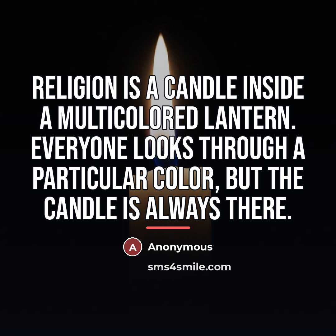 “Religion is a candle inside a multicolored lantern. Everyone looks…” quote by Muhammad Naguib