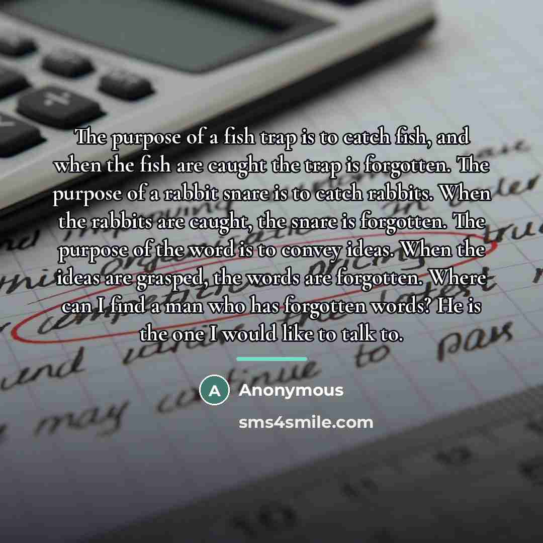 “The purpose of a fish trap is to catch fish,…” quote by Anonymous