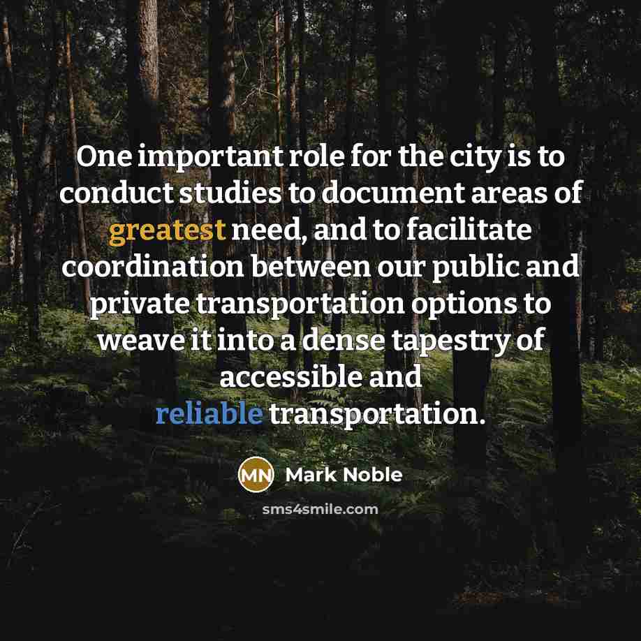 “One important role for the city is to conduct studies…” quote by Mark Noble