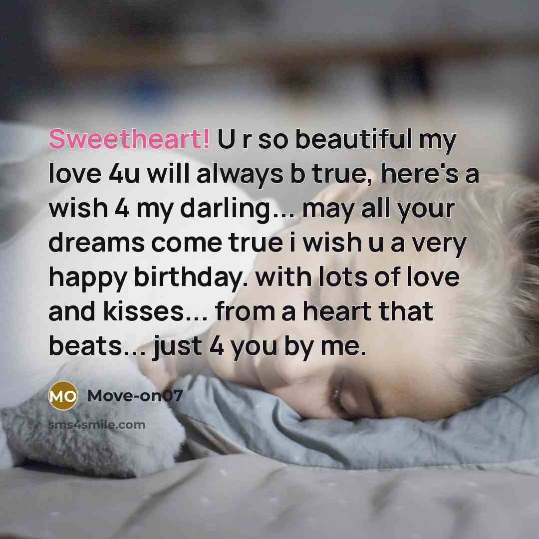 “Sweetheart! U r so beautiful my love 4u will always…” quote by Move-on07