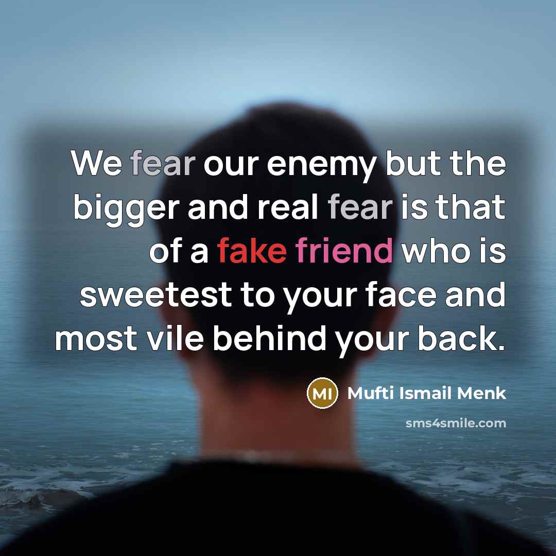 “We fear our enemy but the bigger and real fear…” quote by Mufti Ismail Menk