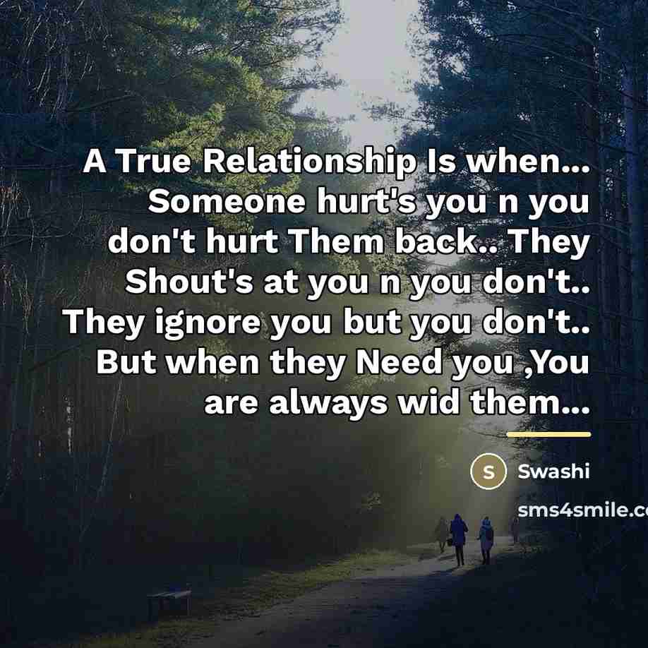 “A True Relationship Is when... Someone hurt's you n you…” quote by Swashi