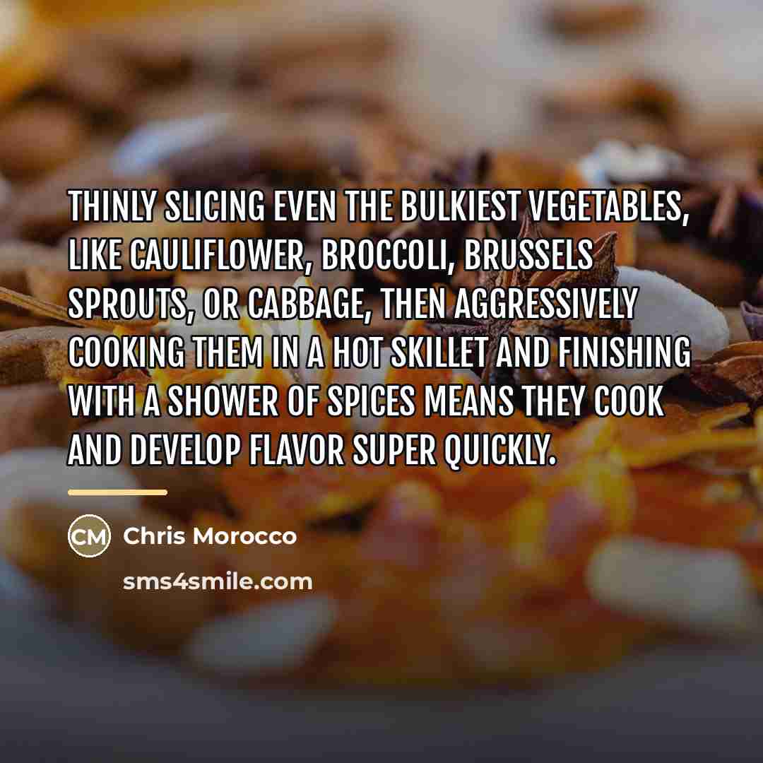 “Thinly slicing even the bulkiest vegetables, like cauliflower, broccoli, brussels…” quote by Chris Morocco