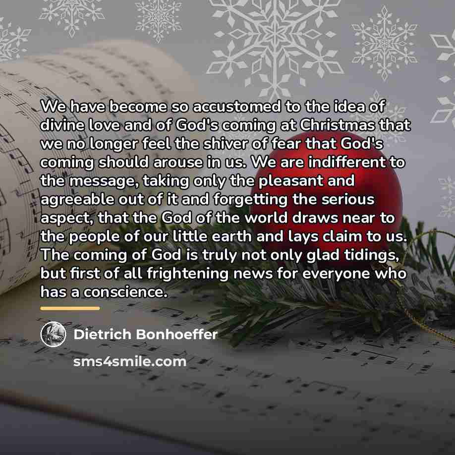 “We have become so accustomed to the idea of divine…” quote by Dietrich Bonhoeffer