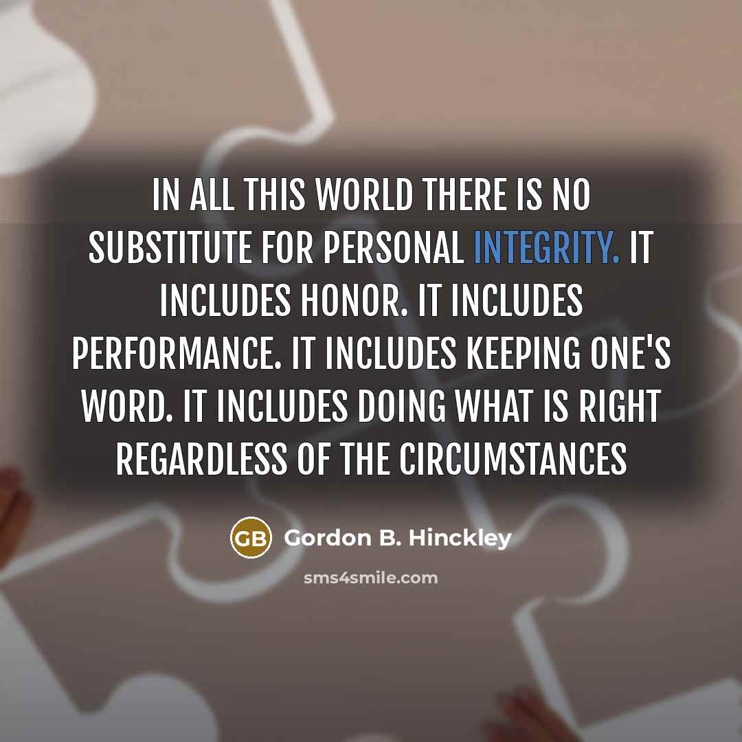 “In all this world there is no substitute for personal…” quote by Gordon B. Hinckley
