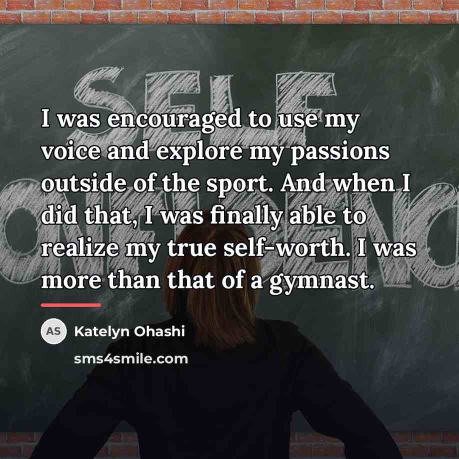“I was encouraged to use my voice and explore my…” quote by Katelyn Ohashi