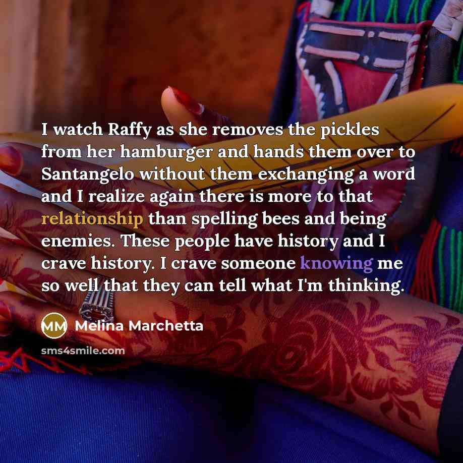 “I watch Raffy as she removes the pickles from her…” quote by Melina Marchetta