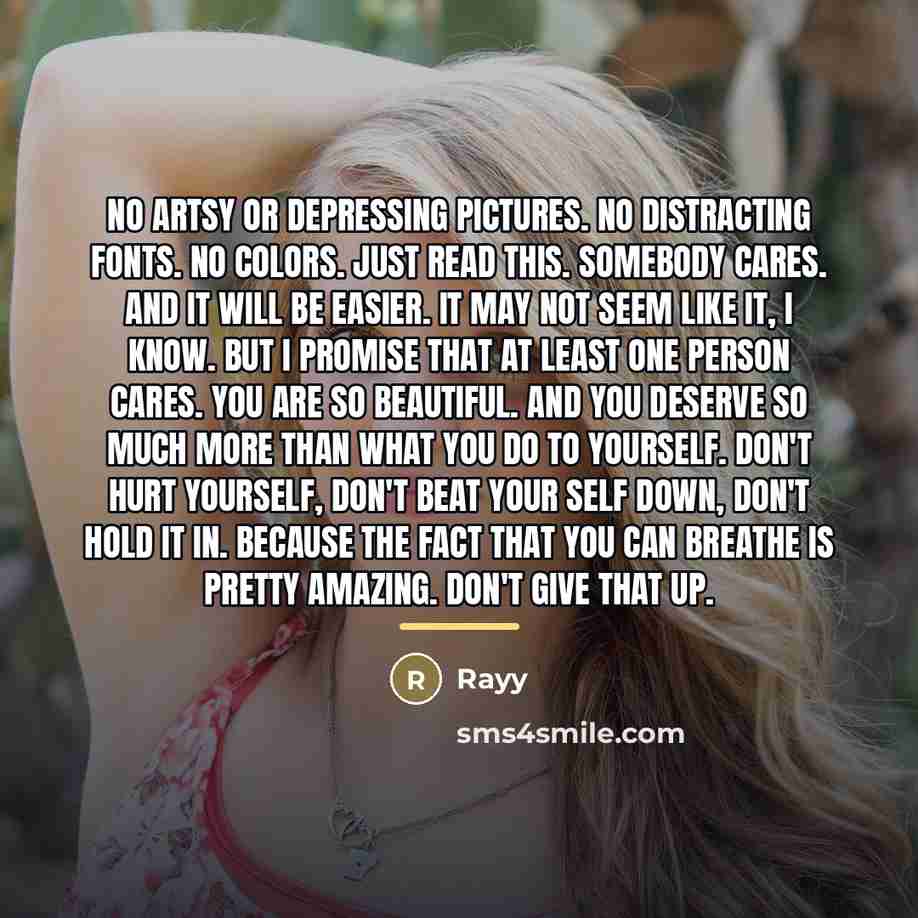 “No artsy or depressing pictures. No distracting fonts. No colors.…” quote by Rayy