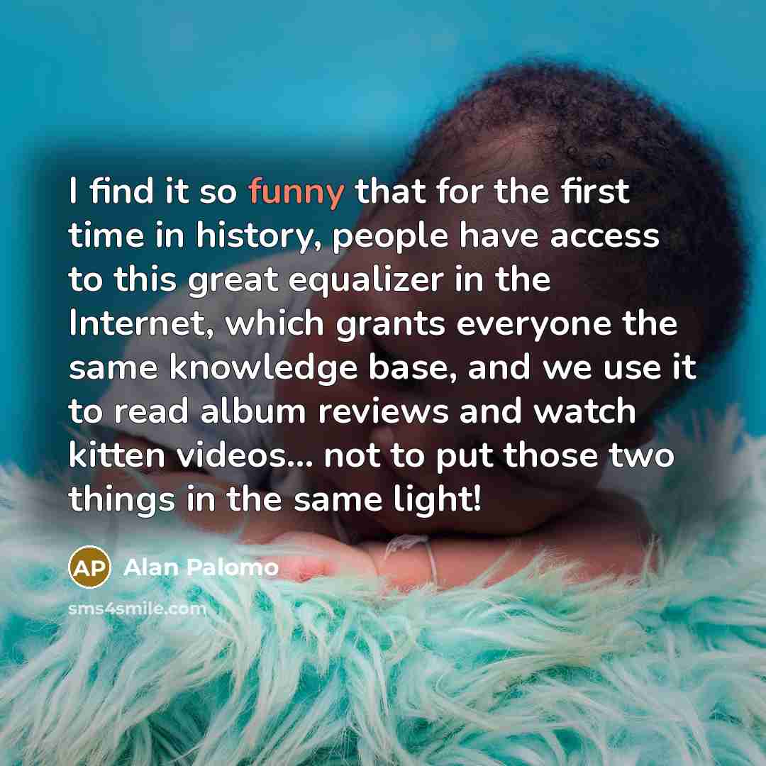 “I find it so funny that for the first time…” quote by Alan Palomo