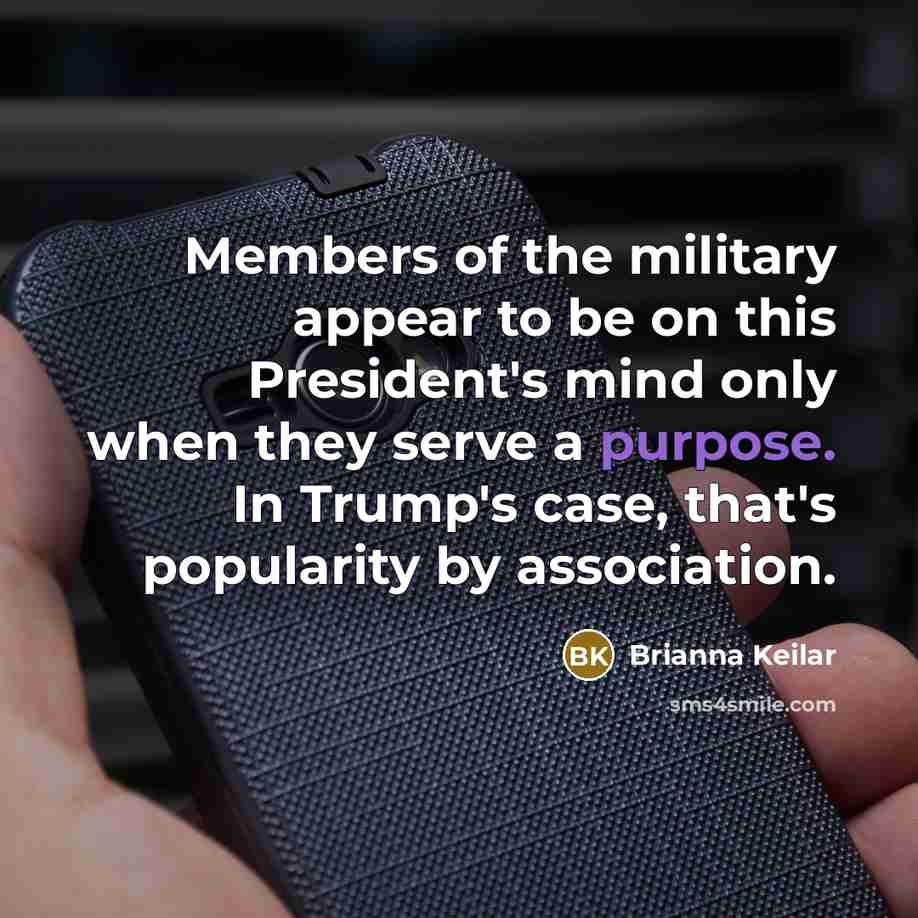 “Members of the military appear to be on this President's…” quote by Brianna Keilar