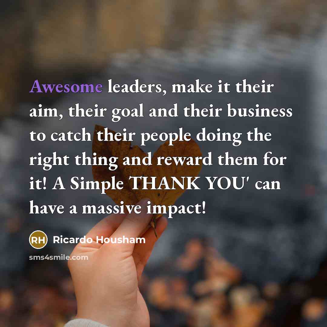 “Awesome leaders, make it their aim, their goal and their…” quote by Ricardo Housham