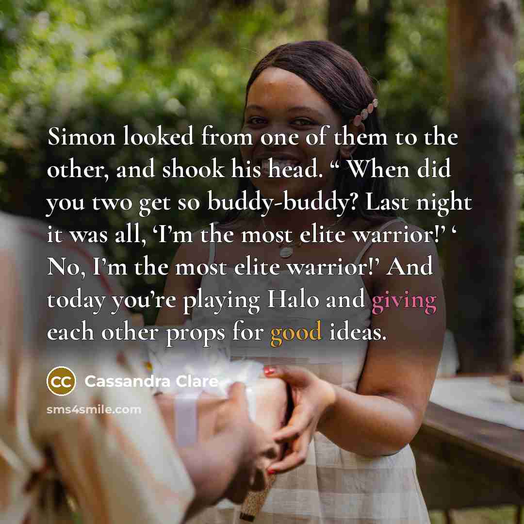 “Simon looked from one of them to the other, and…” quote by Cassandra Clare