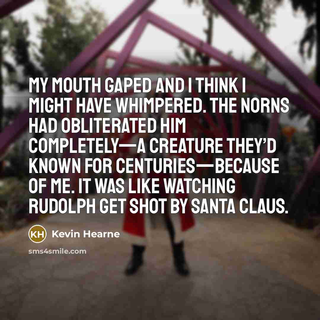 “My mouth gaped and I think I might have whimpered.…” quote by Kevin Hearne