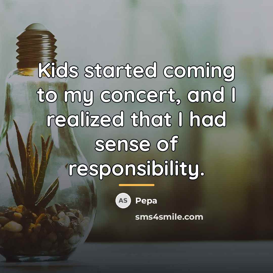 “Kids started coming to my concert, and I realized that…” quote by Pepa