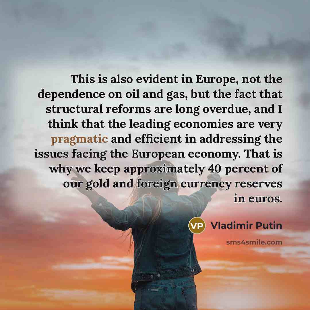 “This is also evident in Europe, not the dependence on…” quote by Vladimir Putin