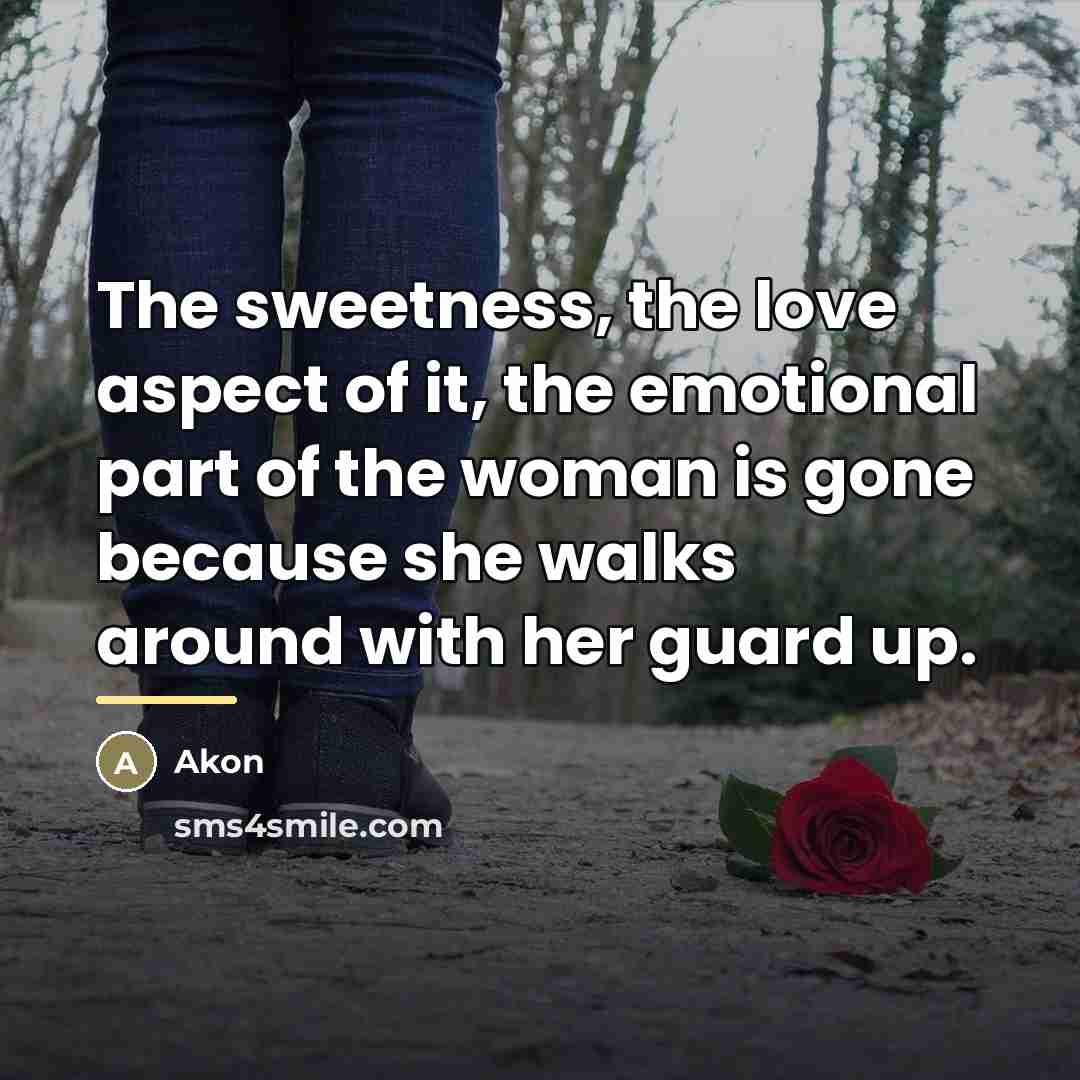 “The sweetness, the love aspect of it, the emotional part…” quote by Akon
