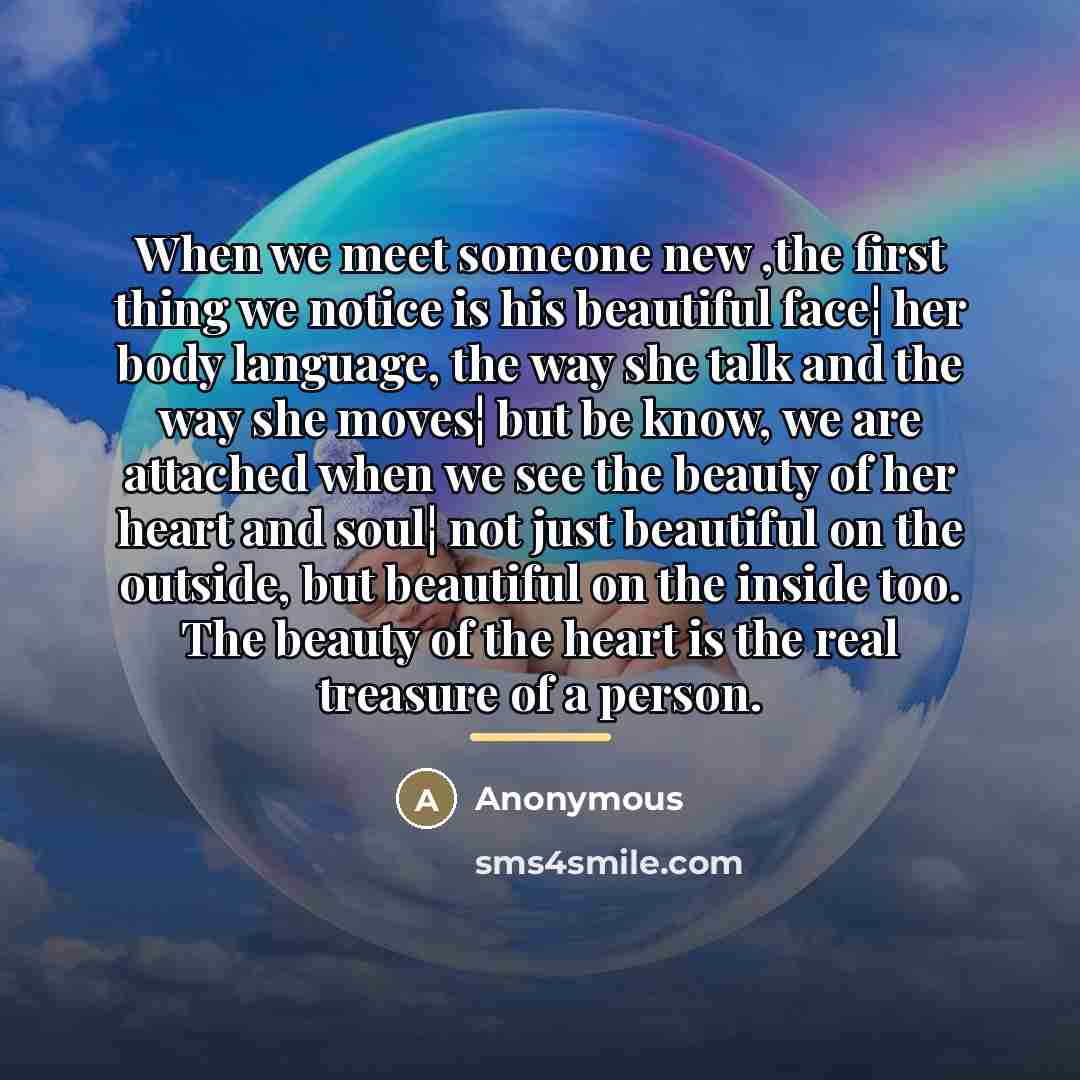 “When we meet someone new ,the first thing we notice…” quote by Anonymous
