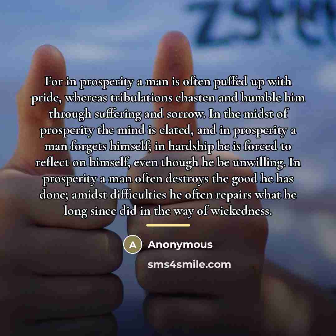 “For in prosperity a man is often puffed up with…” quote by King Alfred