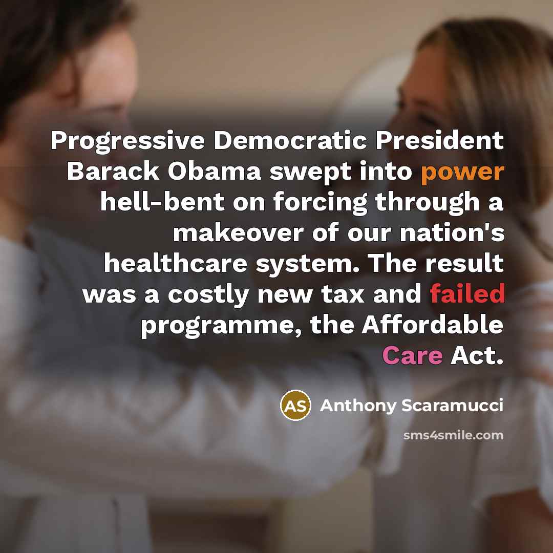 “Progressive Democratic President Barack Obama swept into power hell-bent on…” quote by Anthony Scaramucci