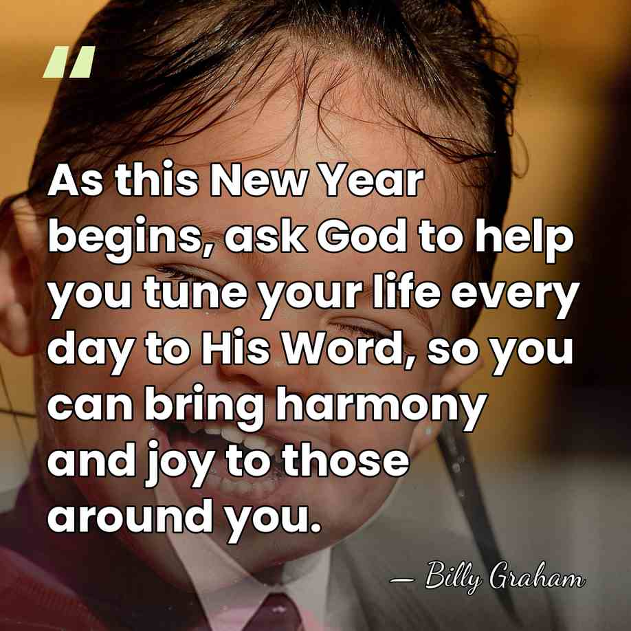 As this New Year begins, ask God to help you tune your&hellip; - Billy Graham