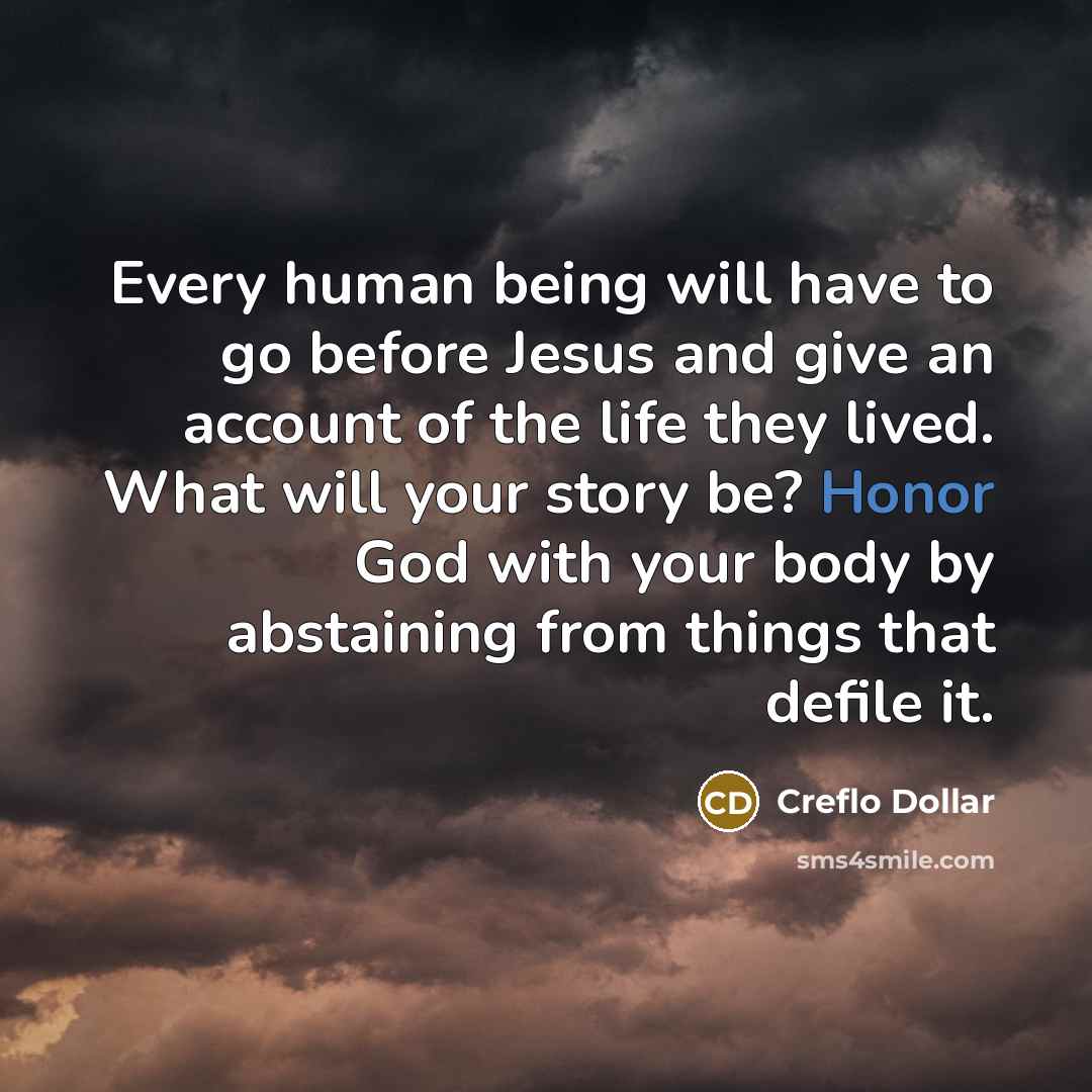 “Every human being will have to go before Jesus and…” quote by Creflo Dollar