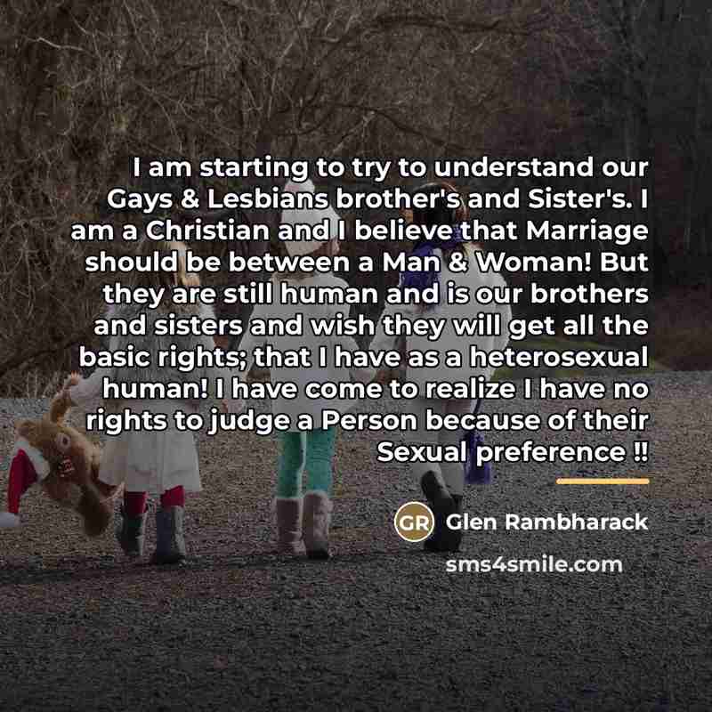 “I am starting to try to understand our Gays &…” quote by Glen Rambharack