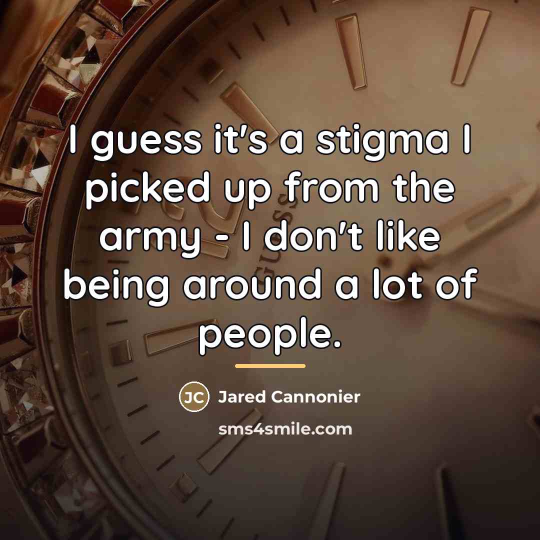 “I guess it's a stigma I picked up from the…” quote by Jared Cannonier